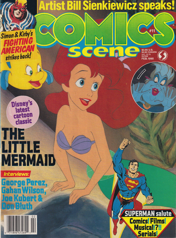 scan of the cover of issue 11 of Comics Scene magazine (Feb. 1990), featuring Ariel and Flounder from The Little Mermaid, with a headshot of Ursula, along with pictures related to other articles on Superman and Fighting American, and a top line reading “Artist Bill Sienkiewicz speaks!”